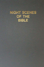 Load image into Gallery viewer, Night Scenes of the Bible
