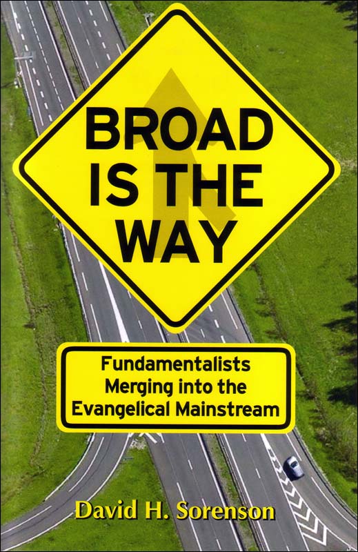 Broad Is the Way