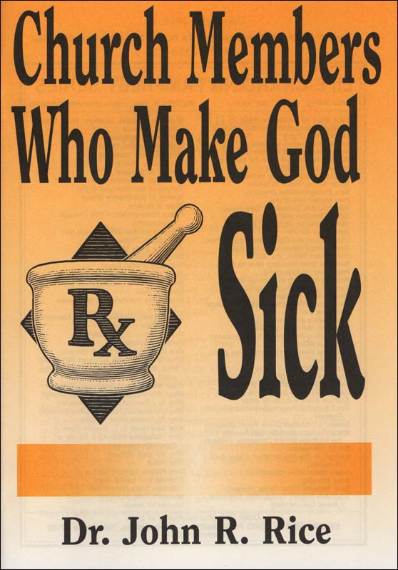 Church Members Who Make God Sick