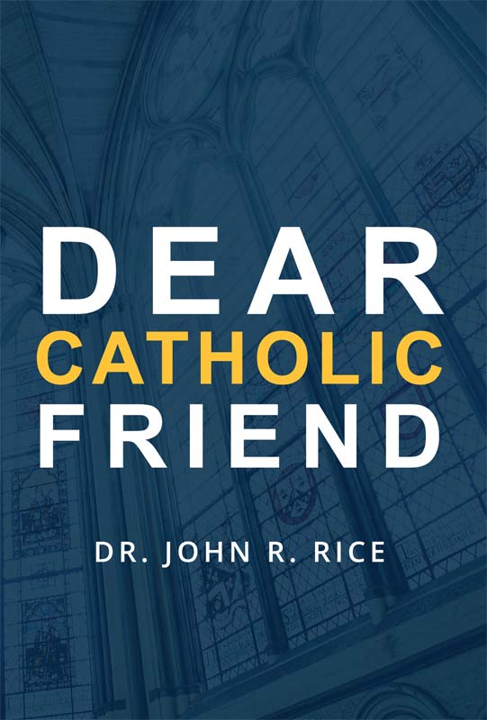 Dear Catholic Friend