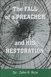 Fall of a Preacher and His Restoration, The