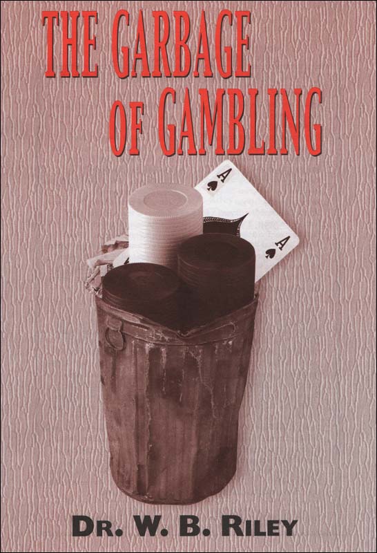 Garbage of Gambling, The
