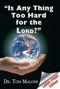 Is Any Thing Too Hard for the Lord? [Large Print]