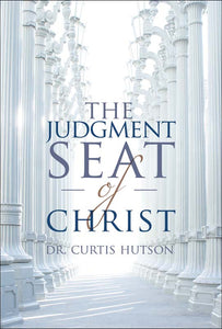 Judgment Seat of Christ, The
