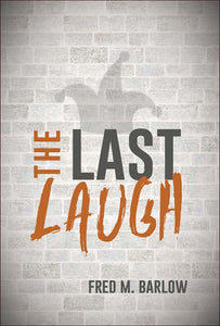 Last Laugh, The
