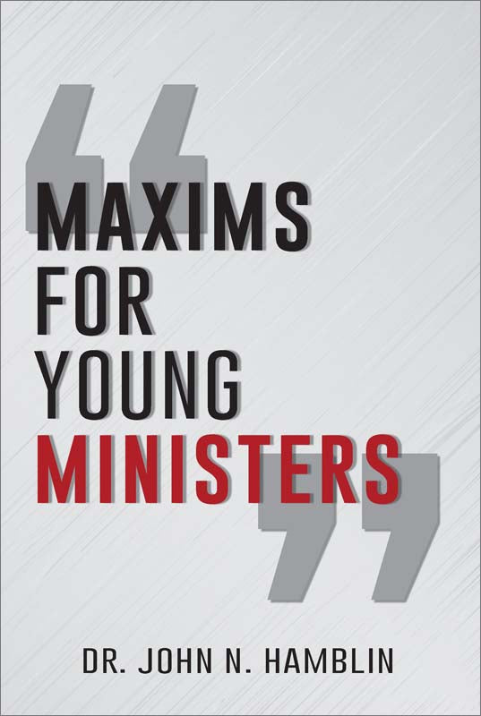 Maxims for Young Ministers