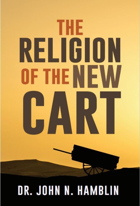 Religion of the New Cart, The