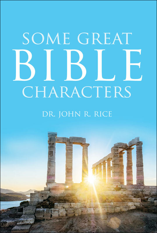 Some Great Bible Characters