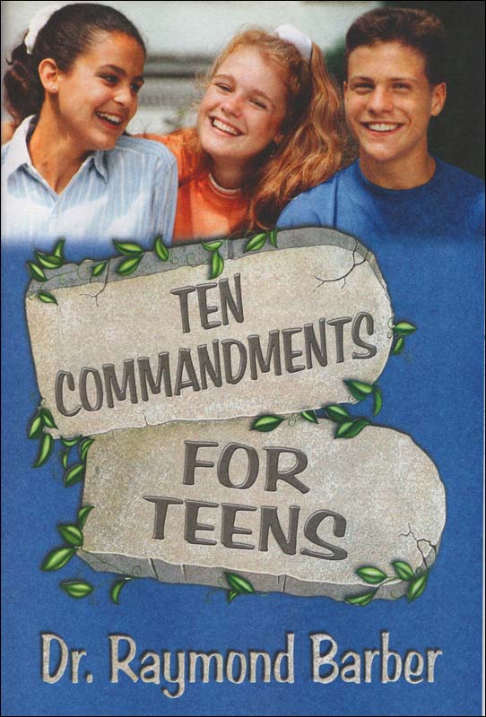 Ten Commandments for Teens