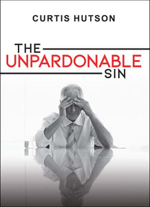 Unpardonable Sin, The