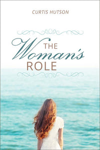 Woman's Role, The