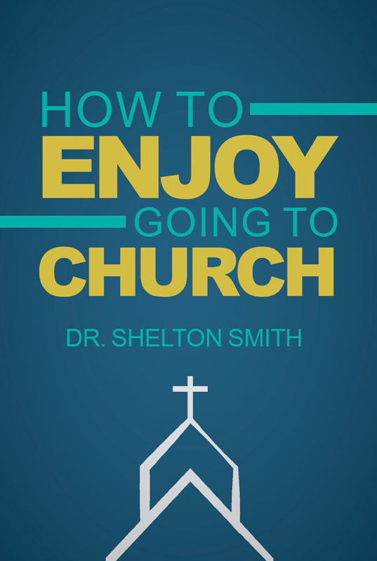 How to Enjoy Going to Church