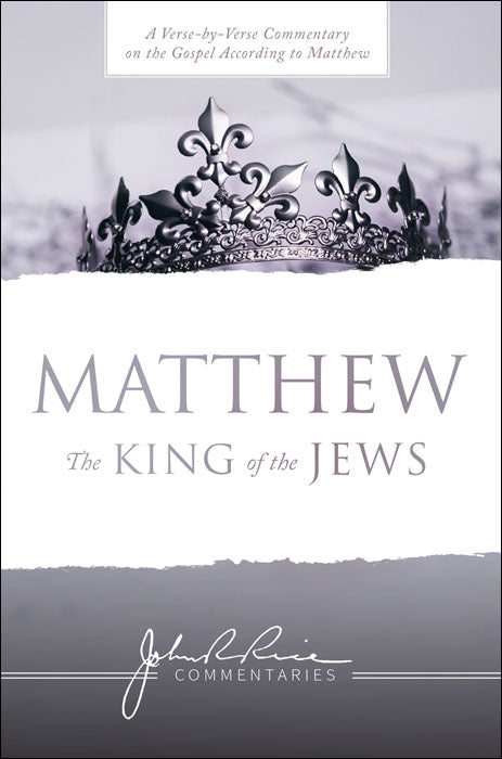 Matthew: The King of the Jews