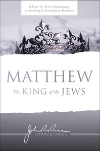 Matthew: The King of the Jews