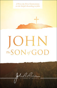John: The Son of God