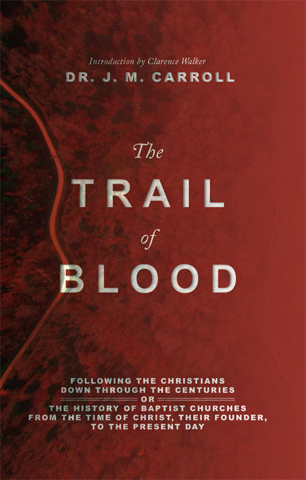 Trail of Blood, The