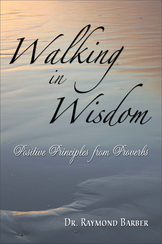 Walking In Wisdom