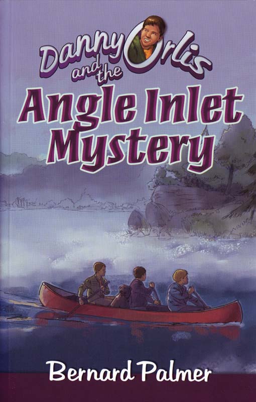 Danny Orlis and the Angle Inlet Mystery