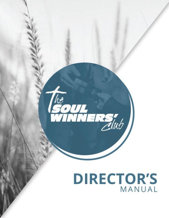 Soul Winners' Club Director's Manual