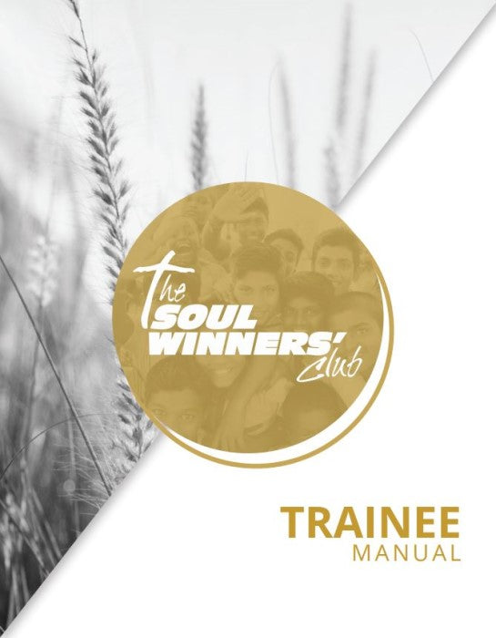 Soul Winners' Club Trainee Manual
