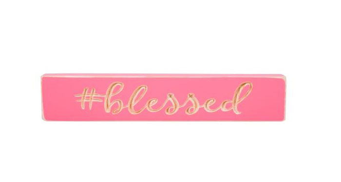 #Blessed Engraved Sign