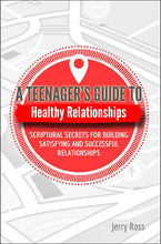 Load image into Gallery viewer, Teenager&#39;s Guide to Healthy Relationships, A
