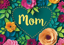 Load image into Gallery viewer, Flowers for Mom
